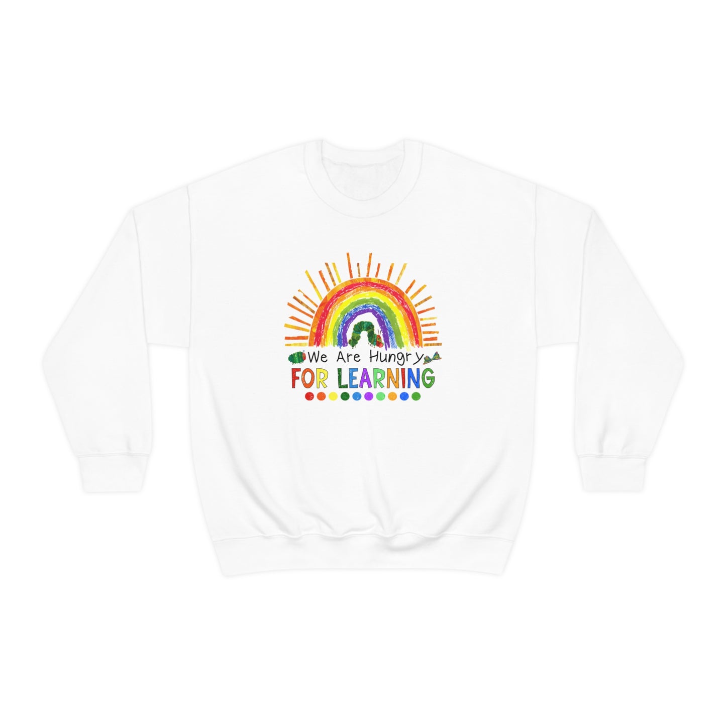 Hungry for Learning Sweatshirt