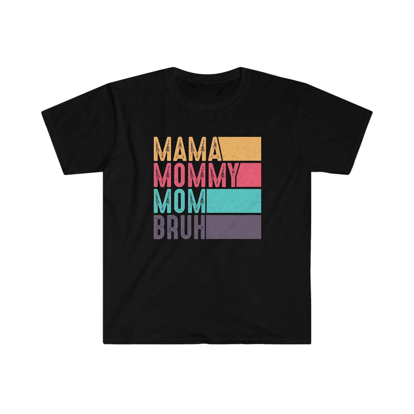 Mama-Mommy-Mom-Bruh