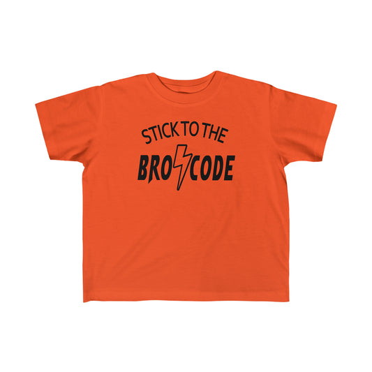 Stick to the Bro Code - Toddler