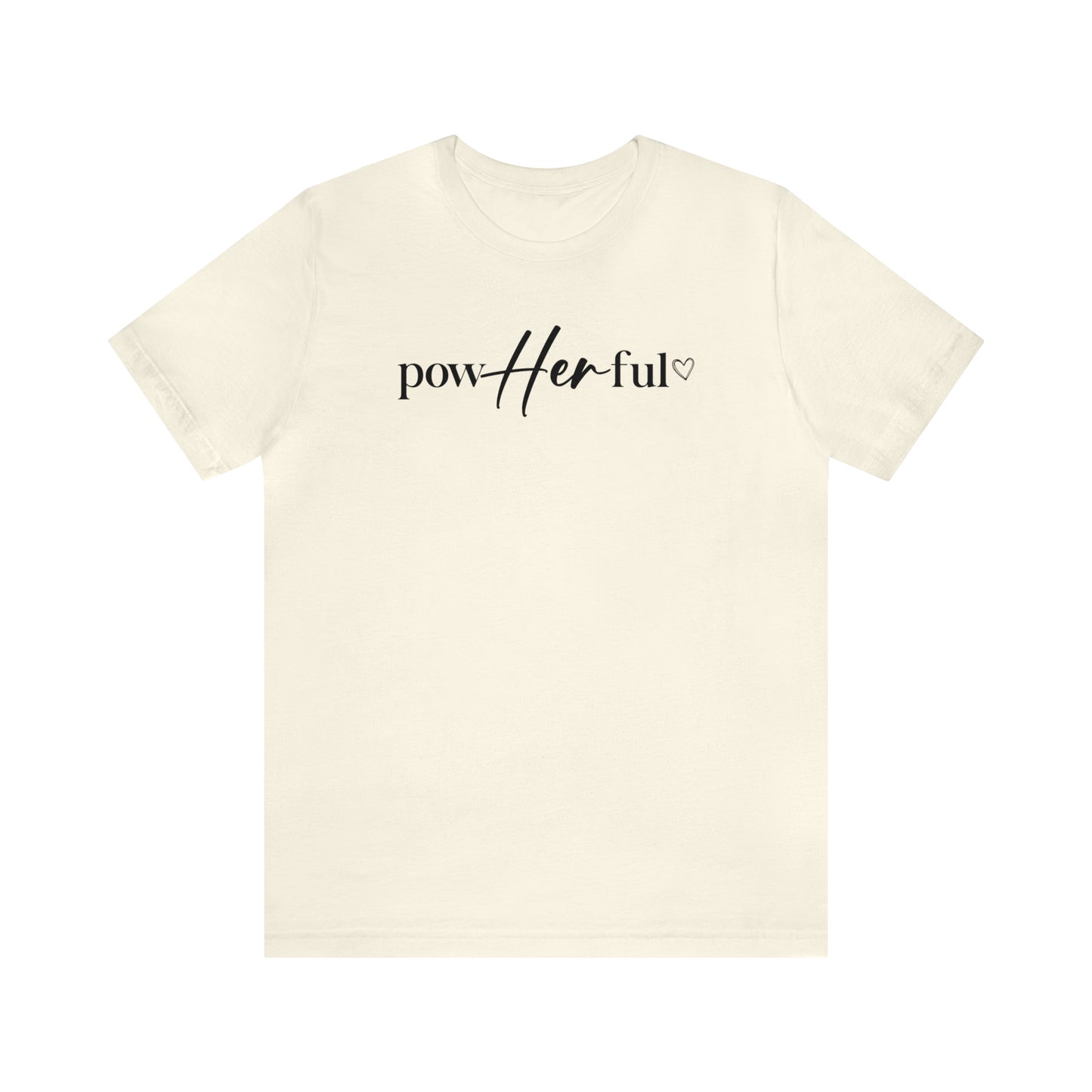 PowHerFul - She Overcame Everything - Front/Back